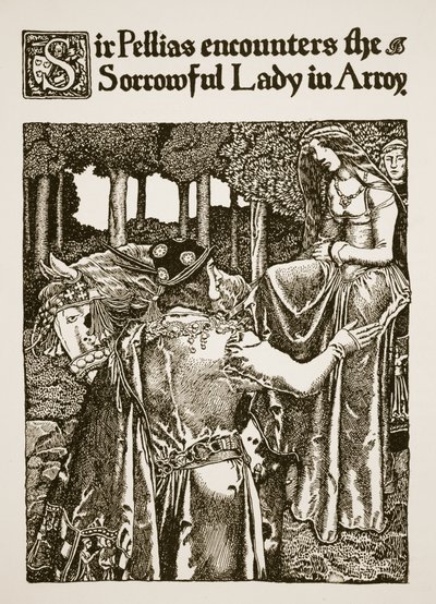 Sir Pellias encounters the Sorrowful Lady in Arroy, illustration from 